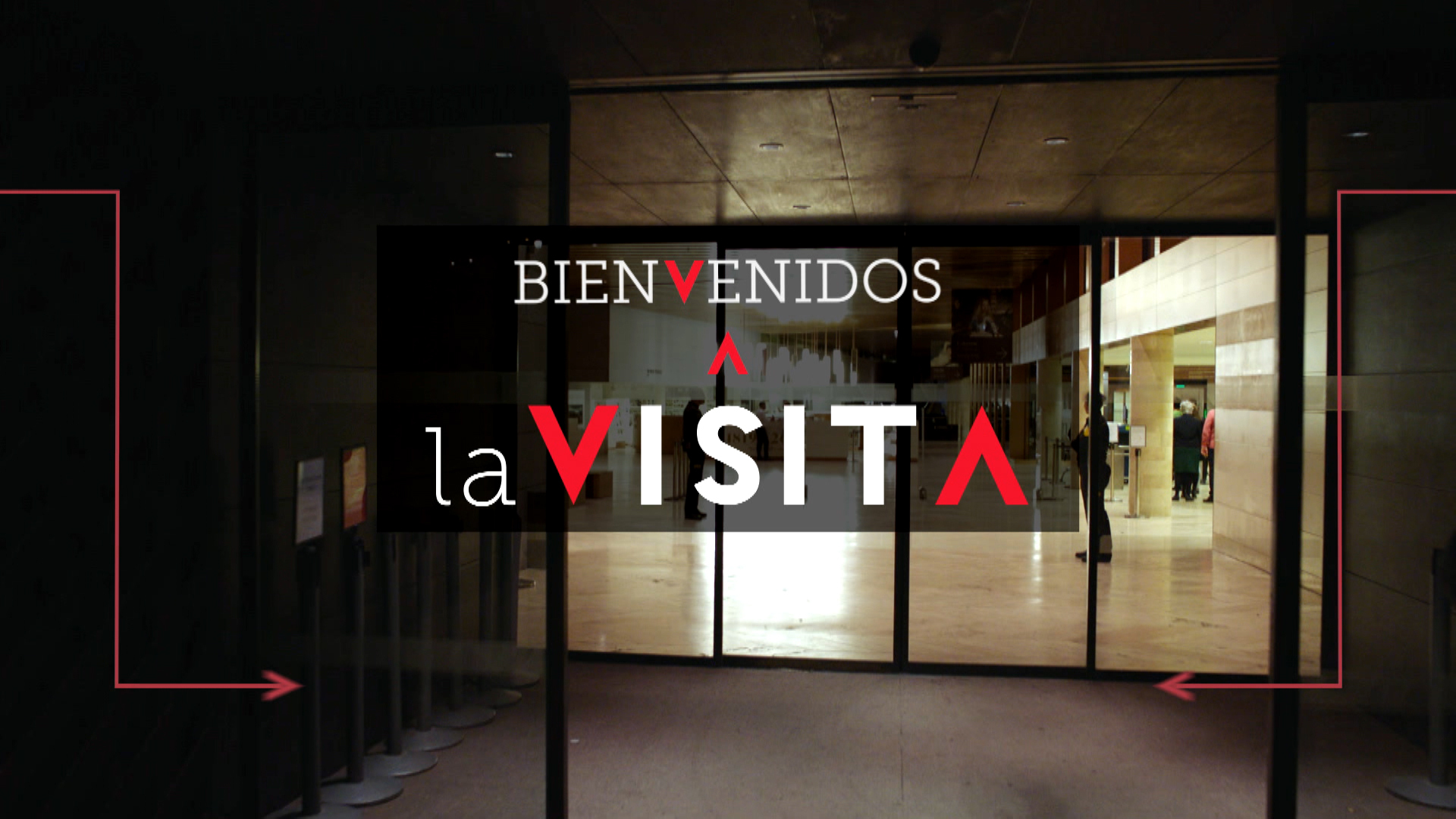 Bienvenidos a la Visita